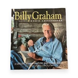 Billy Graham God's Ambassador A Celebration Of His Life And Ministry Softcover